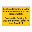 Achtung Kein Streu- oder Räumdienst! /.../ - Caution No Gritting Or Clearing /.../