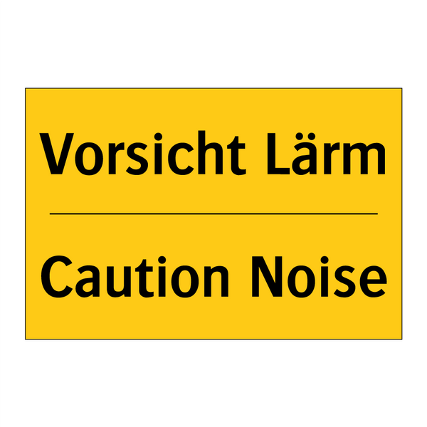 Vorsicht Lärm - Caution Noise