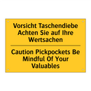 Vorsicht Taschendiebe Achten Sie /.../ - Caution Pickpockets Be Mindful /.../