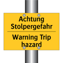 Achtung Stolpergefahr - Warning Trip hazard
