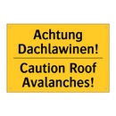 Achtung Dachlawinen! - Caution Roof Avalanches!