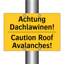 Achtung Dachlawinen! - Caution Roof Avalanches!