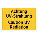 Achtung UV-Strahlung - Caution UV Radiation