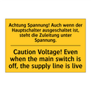 Achtung Spannung! Auch wenn der /.../ - Caution Voltage! Even when the /.../