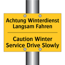 Achtung Winterdienst Langsam Fahren/.../ - Caution Winter Service Drive Slowly/.../