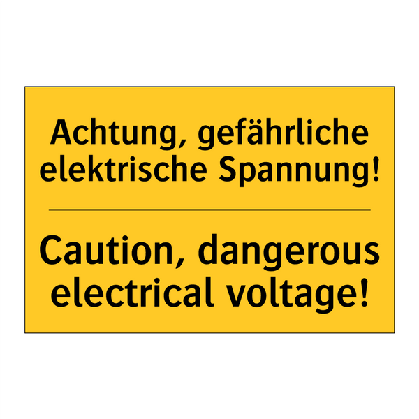 Achtung, gefährliche elektrische /.../ - Caution, dangerous electrical /.../