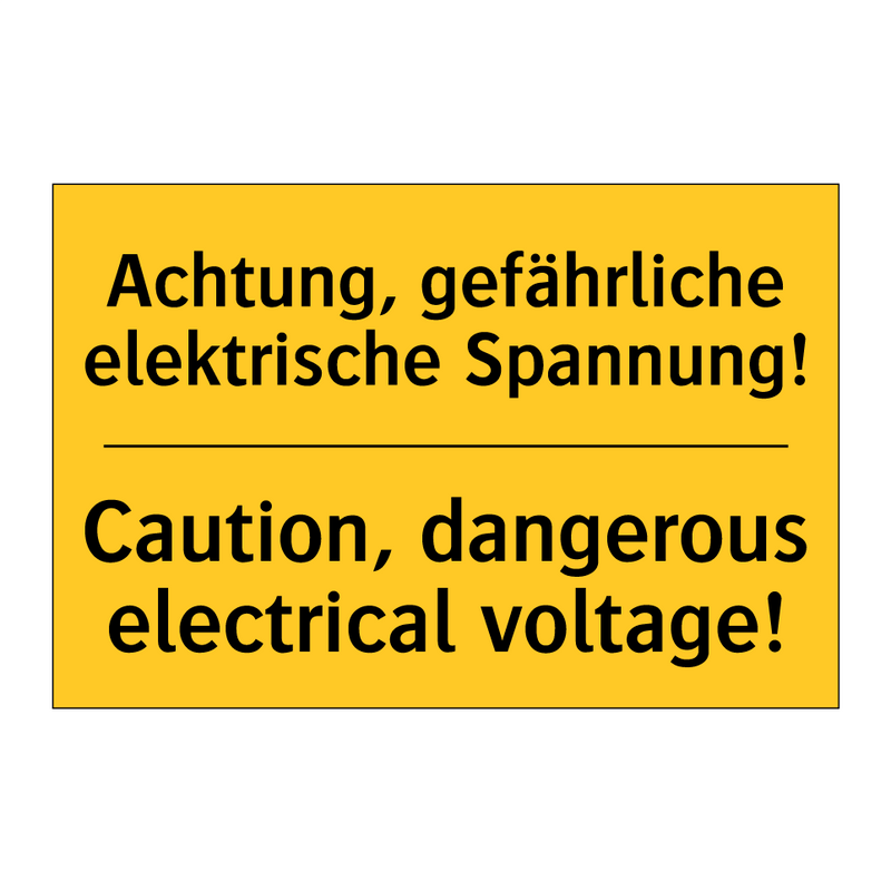 Achtung, gefährliche elektrische /.../ - Caution, dangerous electrical /.../