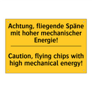 Achtung, fliegende Späne mit hoher /.../ - Caution, flying chips with high /.../