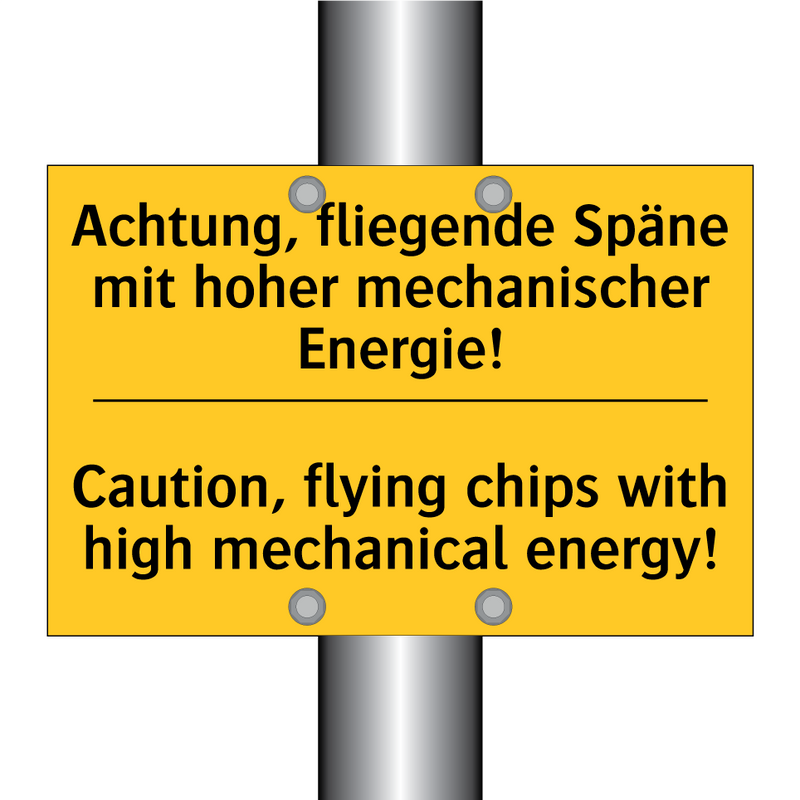 Achtung, fliegende Späne mit hoher /.../ - Caution, flying chips with high /.../
