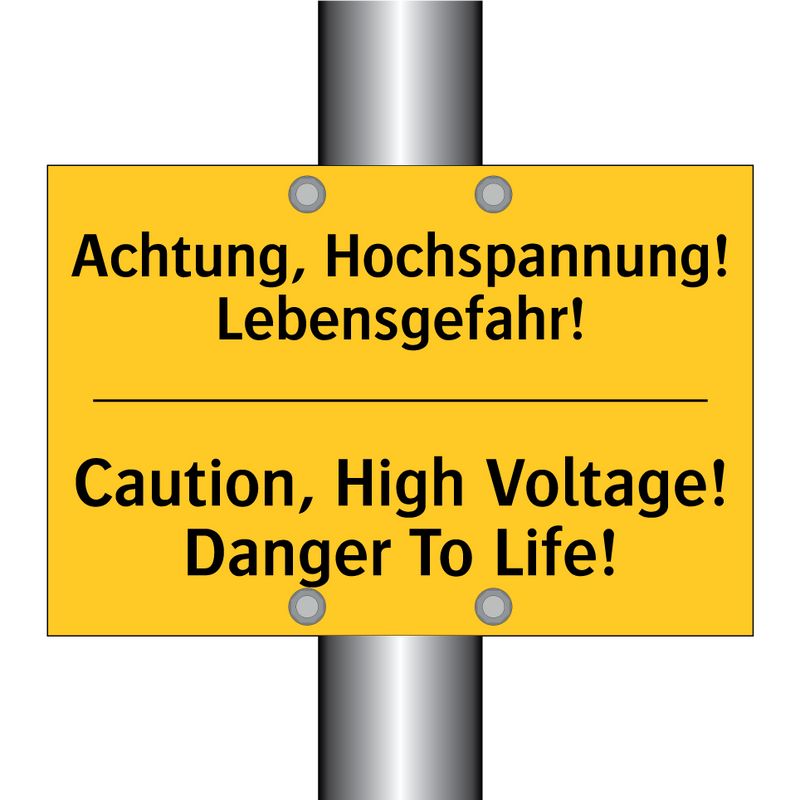 Achtung, Hochspannung! Lebensgefahr!/.../ - Caution, High Voltage! Danger /.../