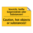 Vorsicht, heiße Gegenstände oder /.../ - Caution, hot objects or substances!/.../