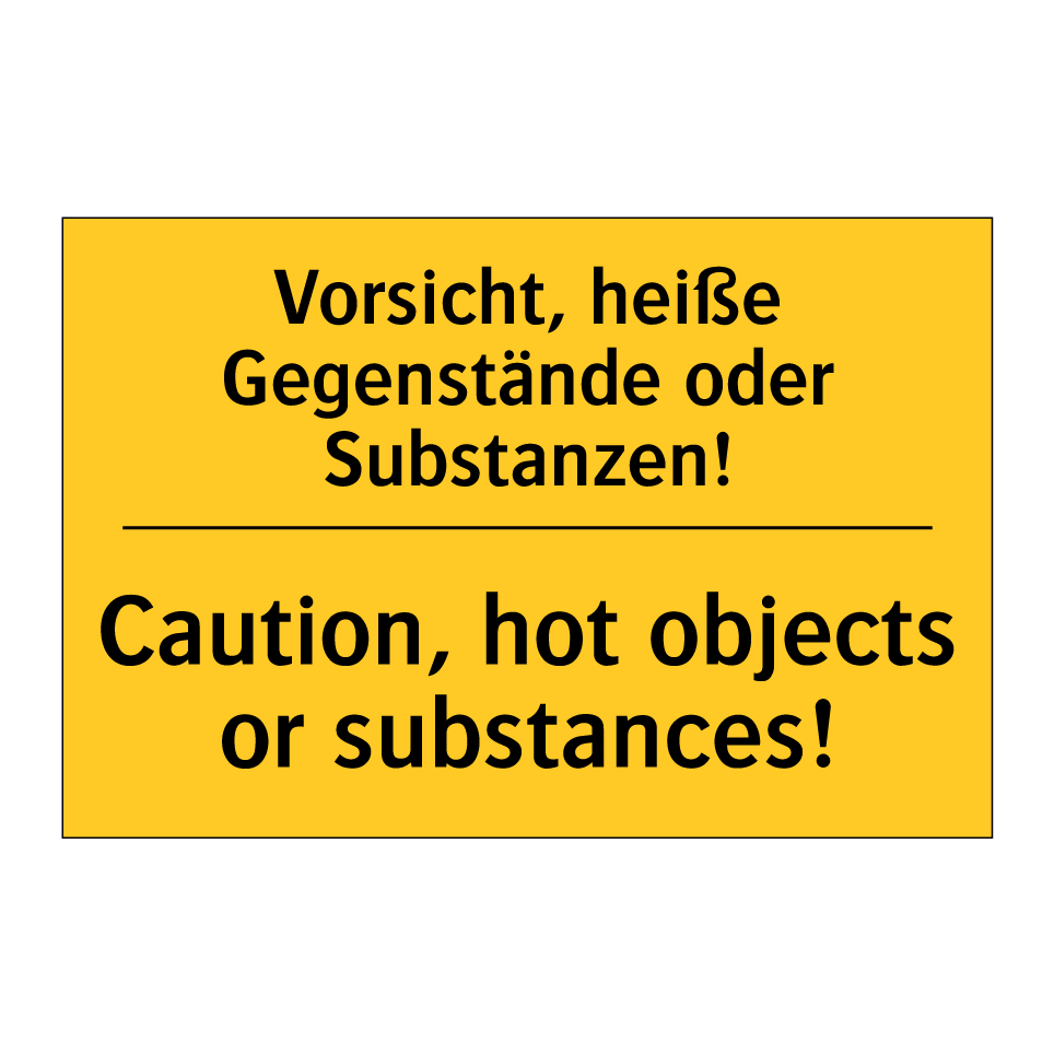 Kauf Vorsicht, heiße Gegenstände oder /.../ - Caution, hot objects or ...