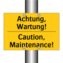 Achtung, Wartung! - Caution, Maintenance!