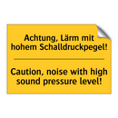 Achtung, Lärm mit hohem Schalldruckpegel!/.../ - Caution, noise with high sound /.../