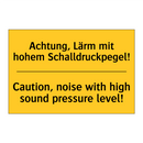 Achtung, Lärm mit hohem Schalldruckpegel!/.../ - Caution, noise with high sound /.../