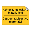 Achtung, radioaktive Materialien!/.../ - Caution, radioactive materials!/.../