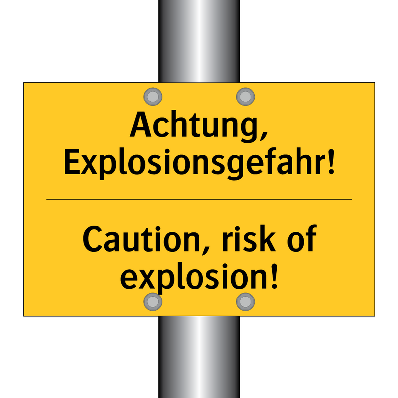 Achtung, Explosionsgefahr! - Caution, risk of explosion!