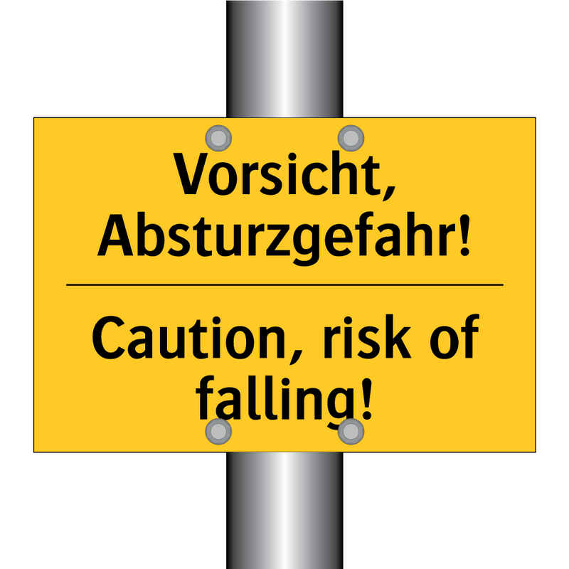 Vorsicht, Absturzgefahr! - Caution, risk of falling!