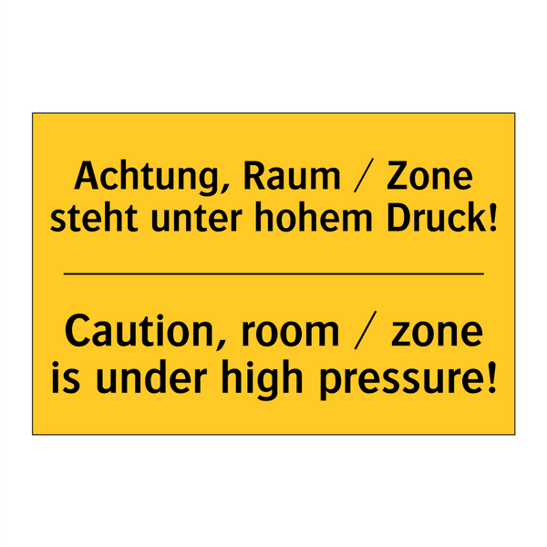 Achtung, Raum / Zone steht unter /.../ - Caution, room / zone is under /.../