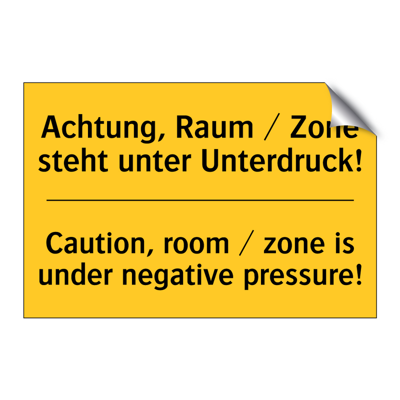 Achtung, Raum / Zone steht unter /.../ - Caution, room / zone is under /.../