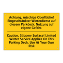 Achtung, rutschige Oberfläche! /.../ - Caution, Slippery Surface! Limited /.../