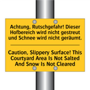 Achtung, Rutschgefahr! Dieser /.../ - Caution, Slippery Surface! This /.../