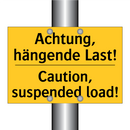 Achtung, hängende Last! - Caution, suspended load!