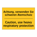 Achtung, verwenden Sie schweren /.../ - Caution, use heavy respiratory /.../