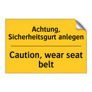 Achtung, Sicherheitsgurt anlegen/.../ - Caution, wear seat belt