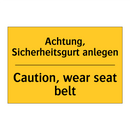 Achtung, Sicherheitsgurt anlegen/.../ - Caution, wear seat belt