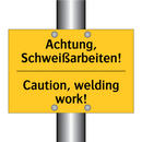 Achtung, Schweißarbeiten! - Caution, welding work!