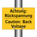Achtung: Rückspannung - Caution: Back Voltage
