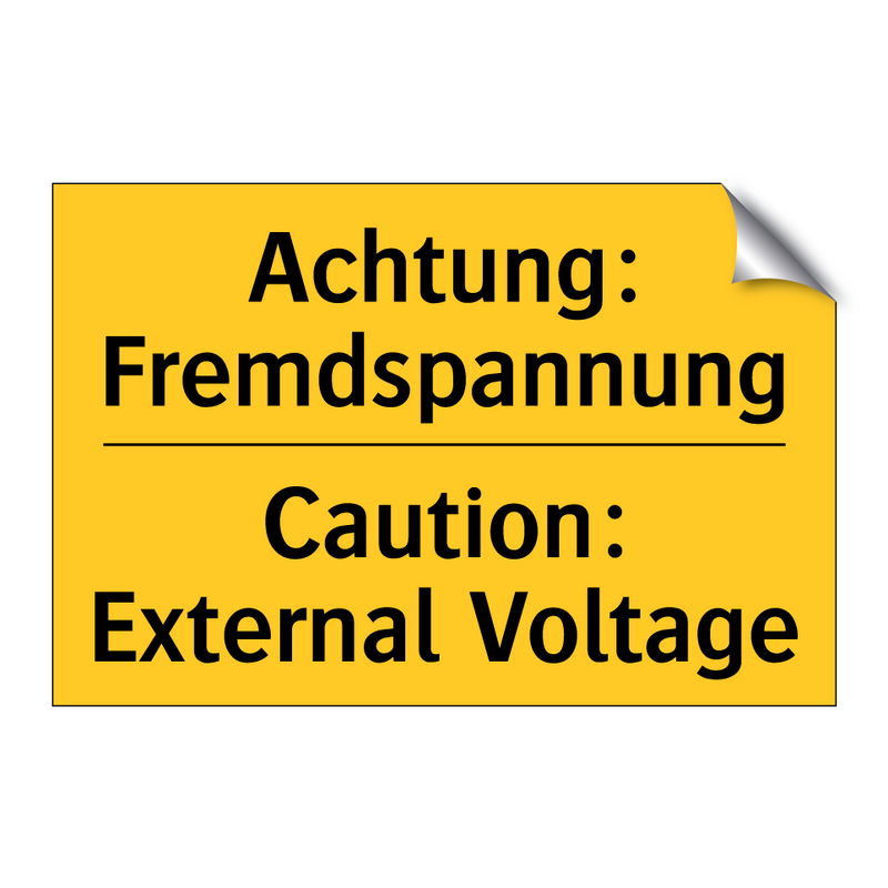 Achtung: Fremdspannung - Caution: External Voltage