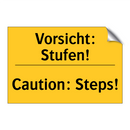 Vorsicht: Stufen! - Caution: Steps!
