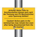 Achtung! Aktive Teile im Anschlusskasten /.../ - Caution! Active parts in the terminal /.../