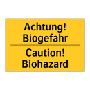 Achtung! Biogefahr - Caution! Biohazard
