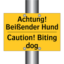 Achtung! Beißender Hund - Caution! Biting dog
