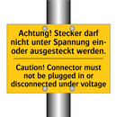 Achtung! Stecker darf nicht unter /.../ - Caution! Connector must not be /.../