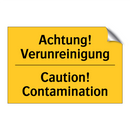 Achtung! Verunreinigung - Caution! Contamination