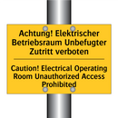 Achtung! Elektrischer Betriebsraum /.../ - Caution! Electrical Operating /.../