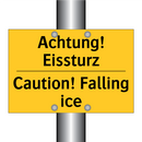 Achtung! Eissturz - Caution! Falling ice