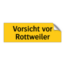 Vorsicht vor Rottweiler