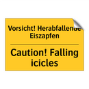 Vorsicht! Herabfallende Eiszapfen/.../ - Caution! Falling icicles
