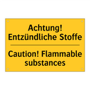 Achtung! Entzündliche Stoffe - Caution! Flammable substances