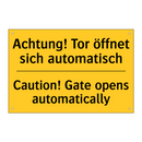 Achtung! Tor öffnet sich automatisch/.../ - Caution! Gate opens automatically/.../