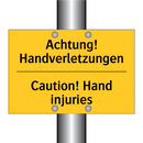 Achtung! Handverletzungen - Caution! Hand injuries