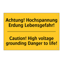 Achtung! Hochspannung Erdung Lebensgefahr!/.../ - Caution! High voltage grounding /.../