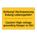 Achtung! Hochspannung Erdung Lebensgefahr!/.../ - Caution! High voltage grounding /.../
