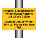 Achtung! Eingeschränkter Winterdienst! /.../ - Caution! Limited Winter Service! /.../