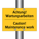 Achtung! Wartungsarbeiten - Caution! Maintenance work